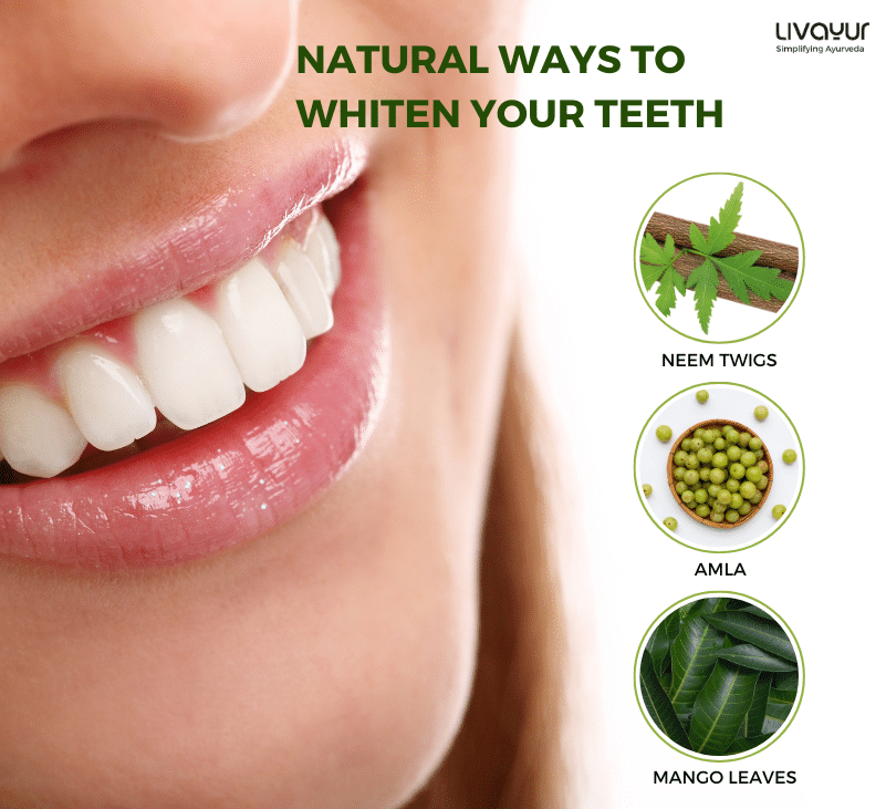 Whiten Your Teeth Naturally With Ayurveda 1