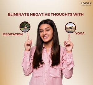 Eliminate Negative Thoughts with Yoga and Meditation 3