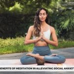 What is Social Anxiety and How can Meditation Help 1