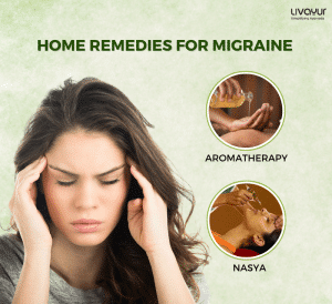Ayurvedic Home Remedies For Headaches And Migraines