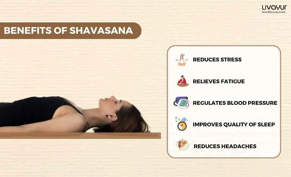 Shavasana Benefits How To Do It Step By Step 1