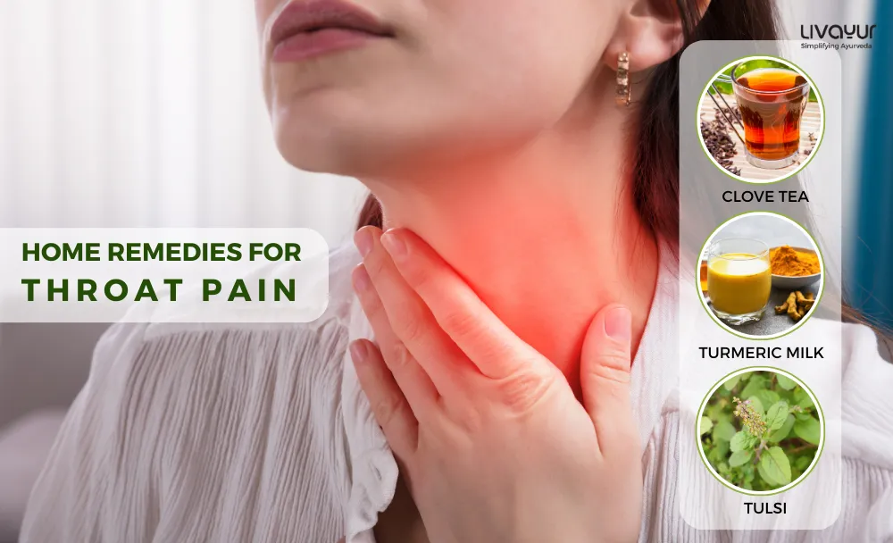 12 Effective Home Remedies for Throat Pain