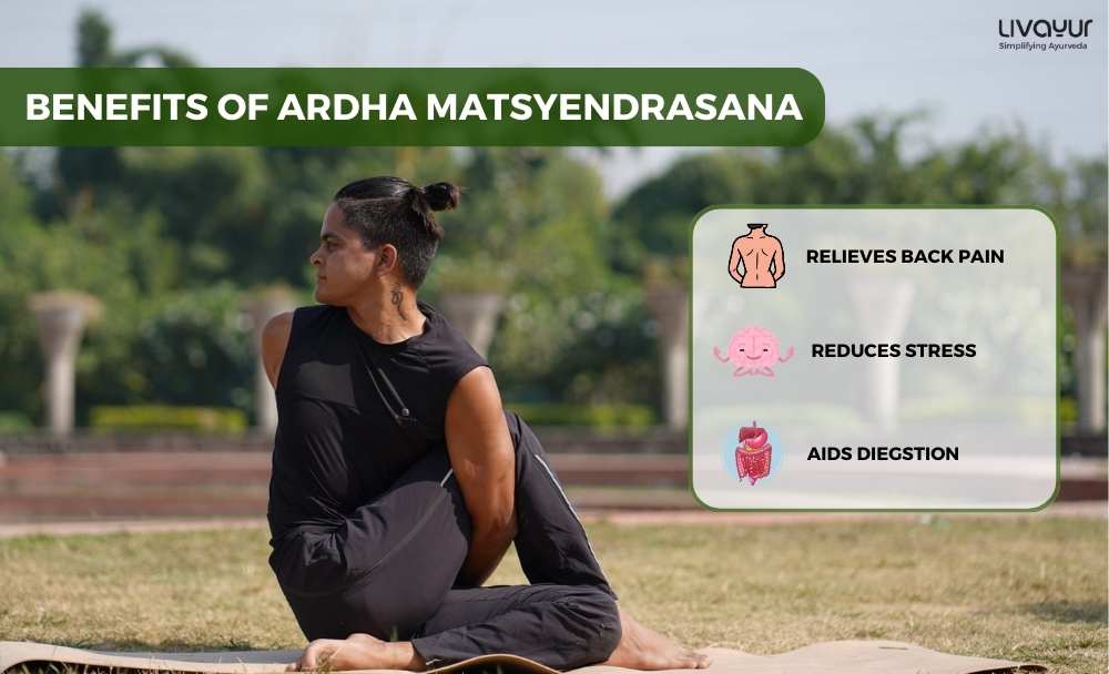 Ardha Matsyendrasana Benefits How to Do it